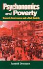 Psychonomics And Poverty: Towards Governance And A Civil Society By Ramesh Deosa