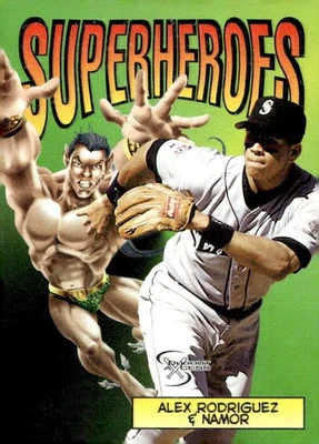 1998 SkyBox Dugout Axcess #8SH Alex Rodriguez / Namor SuperHeroes - Image 1 of 2