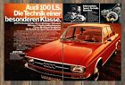 Audi 100 C1 (Typ F104) LS - Reklame Werbeanzeige Original-Werbung 1972 (1)