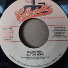 Elton John, Island Girl / A Word In Spanish, 7" 45rpm Vinyl, NM