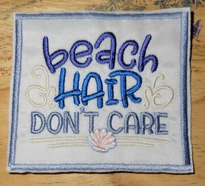 Beach Hair Don't Care - Bügelflicken 10396 - Bild 1 von 1