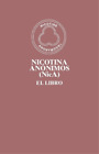 Members of Nicotine Anonymous Nicotina An?nimos (NicA) (Paperback)