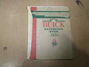 LIBRO DE REFERENCIA BUICK 1931 HALLAZGO RARO - Imagen 1 de 11