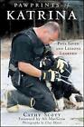 Pawprints of Katrina: Pets Saved and Lessons Learned by Cathy Scott (English) Ha