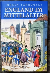 England im Mittelalter Sarnowsky, Jürgen: - Bild 1 von 1