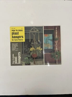 Vintage Macrame' Booklet How to Make Plant Hangers Lynn Paulin HP-420 - Image 1 of 3
