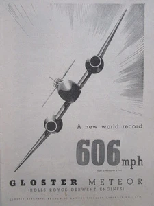 11/1945 PUB GLOSTER AIRCRAFT METEOR WORLD RECORD 606 MPH ROLLS DERWENT ENGINE AD - Imagen 1 de 2