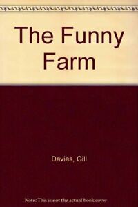 The Funny Farm,Gill Davies, Gill Guile