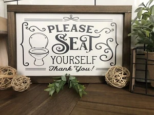 Please Seat Yourself Toilet Wooden Sign plaque Country Laundry Home decor - Picture 1 of 1