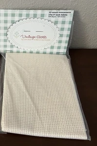 Lori Holt Vintage Cloth 10 Count Evenweave 17 x 17 Zweighart Buttermilk Color - Picture 1 of 3
