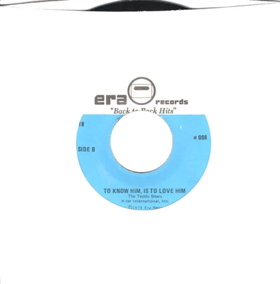 The Teddy Bears: To Know Him Is To Love Him / The Moments: Walk Right In 45 7504 - Image 1 of 3