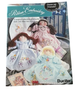 Bucilla Dress-Up Friends 100% Silk Ribbon Embroidery Pattern Book Doll Dress - Picture 1 of 3