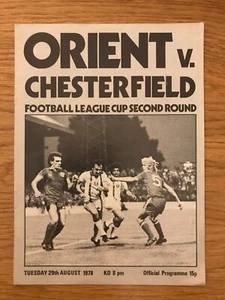 LEYTON ORIENT V CHESTERFIELD LEAGUE CUP 1978/79 PROGRAMME - Picture 1 of 2