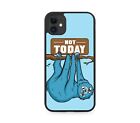 Not Today Hanging Sloth Rubber Phone Case From Tree Branch Sloths Novelty K285