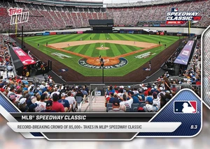 MLB Speedway Classic Record Crowd 2025 MLB Topps NOW Card 506 Presale - Picture 1 of 2