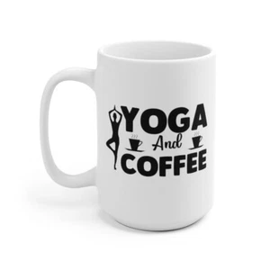 Yoga and Coffee White Ceramic Mug 15oz - Picture 1 of 5