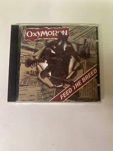 Oxymoron - Feed The Breed CD 2001 GMM Records First Pressing Punk - Picture 1 of 2