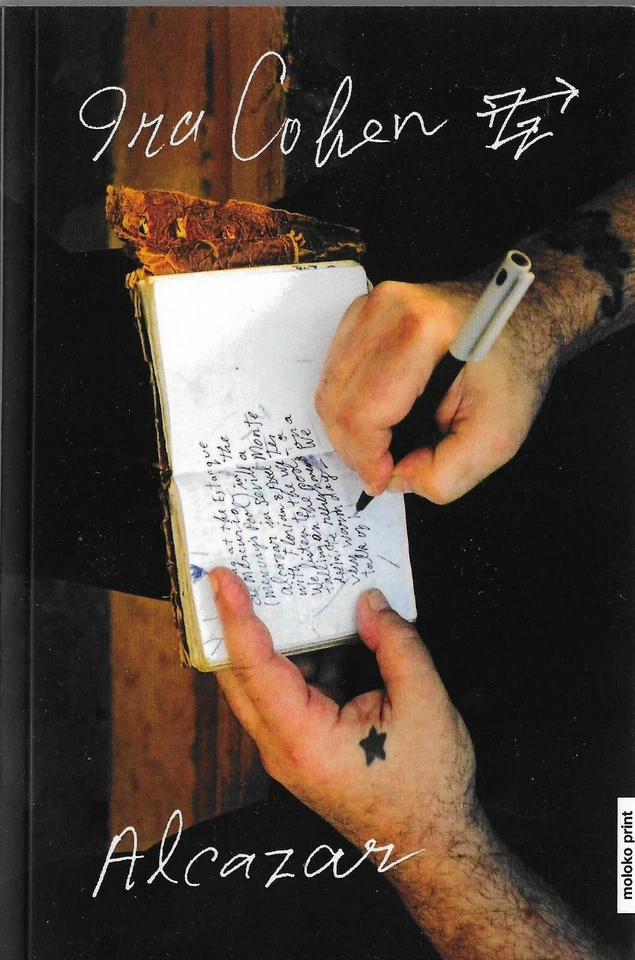 IRA COHEN - ALCAZAR - POEMS & PHOTOGRAPHS - 2021 - 1ST EDITION - IMPORT - Image 1 of 1