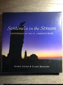 Sentinels in the Stream : Lighthouses of the St. Lawrence River by Claude... - Picture 1 of 4