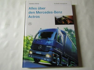 Alles über den Mercedes-Benz Actros - Bild 1 von 8