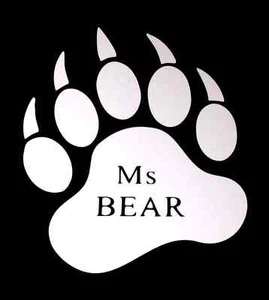 Bear Paw Ms Bear Vinyl Decal Truck, Car, Laptop Sticker 5" Inch or 6" Inch - Bild 1 von 2