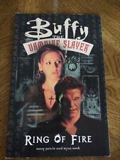 Buffy the Vampire Slayer Ser.: Ring of Fire by Ryan Sook and Doug Petrie (2000,
