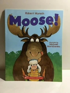 Moose by Robert Munsch, English soft cover - Bild 1 von 2