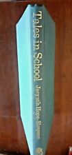 Tales in School by Jacynth Hope-Simpson 1971 Hardcover 