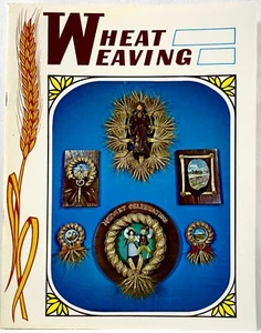 1977 Lois McNeil & Doxie Keller Wheat Weaving Pattern Book 25 Designs Vntg 16566 - Bild 1 von 3