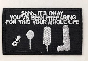 Schnuller Lolli Pop C*ck "Shh, It's OK" LUSTIGE WORTE SPRUCH Motorrad BIKER PATCH - Bild 1 von 6