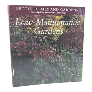 Low Maintenance Gardens Step By Step Successful Gardening Better Homes & Gardens - Picture 1 of 11