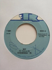 Charanga 76 Soy / Si No Te Encuentras Tu TR T-561 VG+ #1449 - Picture 1 of 2