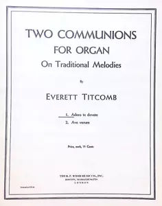 Adoro Te Devote Sheet Music Advanced Organ Solo Everett Titcomb Communion Sacred - Picture 1 of 4