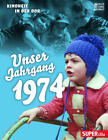 Unser Jahrgang 1974 | 2023 | deutsch