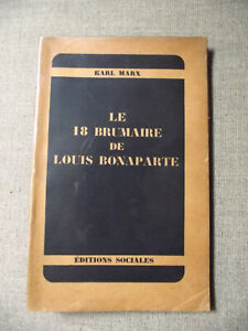 Karl Marx LE 18 BRUMAIRE  DE LOUIS BONAPARTE Éditions Sociales 1949