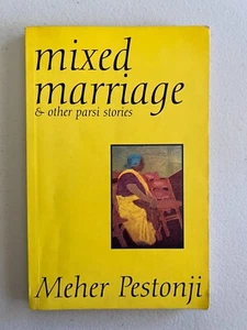 GEMISCHTE EHE UND ANDERE GESCHICHTEN von Meher Pestonji - Bild 1 von 7