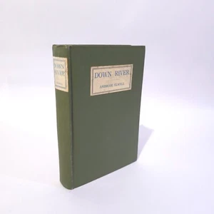 Down River: A Story of Old Maine by Ambrose Elwell Small Maynard1 926 Hardcover - Bild 1 von 9