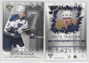 2003 Pacific Private Stock Titanium Hobby Jersey Number /150 Keith Tkachuk #85