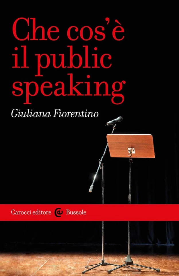 Giuliana Fiorentino Che cos'è il public speaking (Paperback) (US IMPORT) - Image 1 of 1