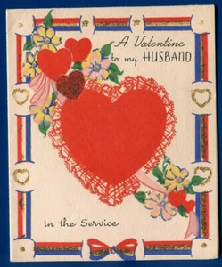 Tarjeta de San Valentín de la Segunda Guerra Mundial a mi esposo en el servicio Segunda Guerra Mundial sin firmar - Imagen 1 de 2
