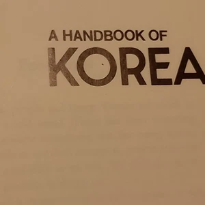 A Handbook of Korea by Korea Government (1979) History of Korea 3rd Edition  - Picture 1 of 20