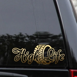 High Life Lifted Off-Road Truck Vinyl Decal Sticker - Picture 1 of 2