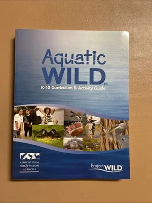 PROJECT WILD K-12 CURRICULUM & ACTIVITY GUIDE (PROJECT By Council For - Image 1 of 4