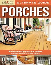 Ultimate Guide: Porches (Home Improvement) (Ultimate Guides) (USED)