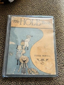 Rare Antique The Hole Book Peter Newell First Edition 1908 Harper And Brothers - Picture 1 of 14