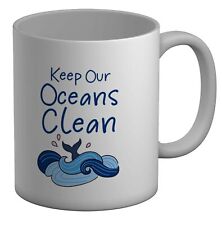 keep Our Oceans Clean Earth Day Environment White 11oz Mug Cup Gift