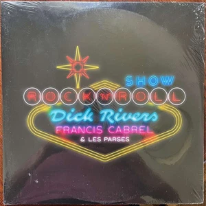 FRANCIS CABREL DICK RIVERS & LES PARSES Show Rock'n'roll 1990 Neuf scellé LP 33T - Picture 1 of 2