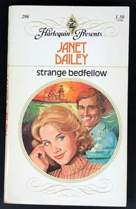 Strange Bedfellow book by Janet Dailey Romance Harlequin Presents #296 - Picture 1 of 9