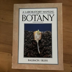 Allgemeines Botanisches Laborhandbuch von Balbach, Margaret; Glückseligkeit, Lawrence C. - Bild 1 von 1