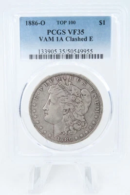 1886-O PCGS VF35 VAM 1A Clashed E Morgan Dollar Business Strike - Image 1 of 2